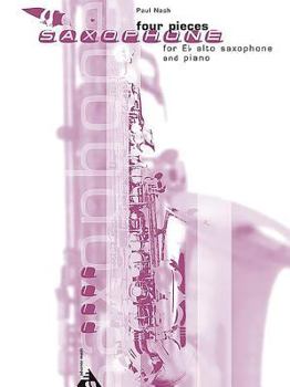 Paperback Four Pieces -- Saxophone: For E-flat Alto Saxophone and Piano (Advance Music) Book