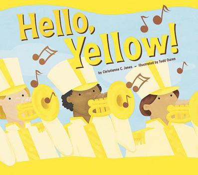 Hardcover Hello, Yellow! Book