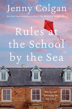 Hardcover Rules at the School by the Sea: The Second School by the Sea Novel Book