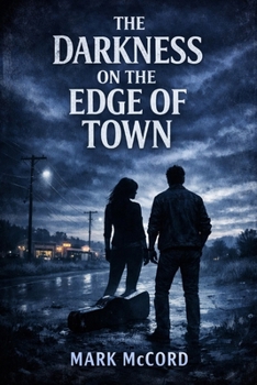 Darkness on the Edge of Town: Becoming a Legend has a Price