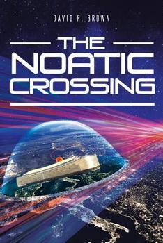 Paperback The Noatic Crossing Book