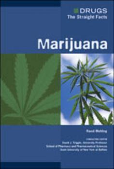 Marijuana (Drugs: the Straight Facts) - Book  of the Drugs: The Straight Facts