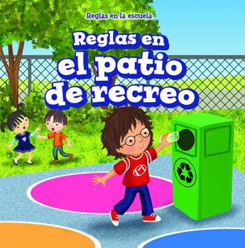 Paperback Reglas En El Patio de Recreo (Rules in the Playground) [Spanish] Book