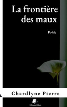 Paperback La frontière des maux [French] Book