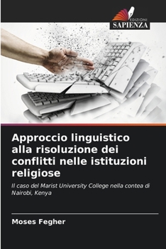 Paperback Approccio linguistico alla risoluzione dei conflitti nelle istituzioni religiose [Italian] Book