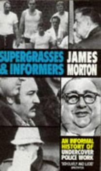 Mass Market Paperback Supergrasses & Informers Book