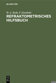 Hardcover Refraktometrisches Hilfsbuch [German] Book