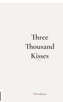Paperback Three Thousand Kisses Book
