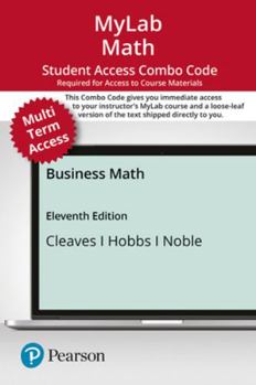 Printed Access Code Mylab Math with Pearson Etext -- Combo Access Card -- For Business Math (24 Months) Book