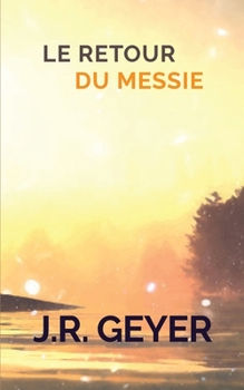 Paperback Le Retour du Messie [French] Book