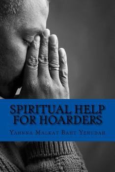 Paperback Spiritual Help For Hoarders Book