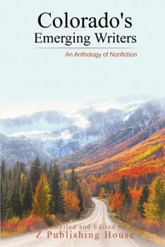 Paperback Colorado's Emerging Writers: An Anthology of Nonfiction Book