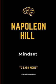 Paperback Napoleon Hill Mindset to Earn Money Book