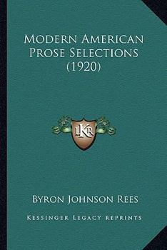 Modern American Prose Selections