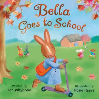 Paperback Bella Goes to School Book