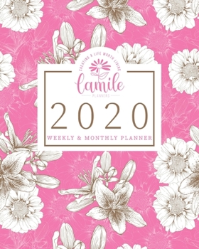 2020 Planner Weekly & Monthly Planner - Creating A Life Worth Living Camile Planners: Sunflowers & Lillies Pink Jan 1, 2020 - Dec 31, 2020 Agenda - ... Quotes - Daily To Do's - Weekly View