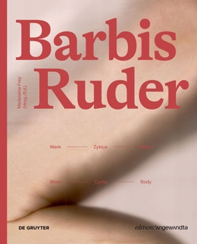 Paperback Barbis Ruder. Werk - Zyklus - Körper / Work - Cycle - Body [German] Book