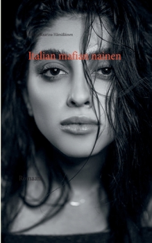 Paperback Italian mafian nainen: Romaani [Finnish] Book