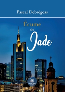 Paperback Écume de Jade [French] Book