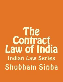 Paperback The Contract Law of India: Indian Law Series Book