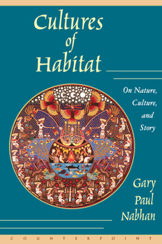 Paperback Cultures of Habitat: On Nature, Culture, and Story Book