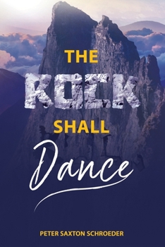 Paperback The Rock Shall Dance Book