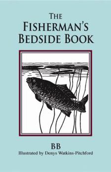 Hardcover The Fisherman's Bedside Book