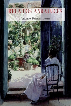Paperback Relatos Andaluces [Spanish] Book
