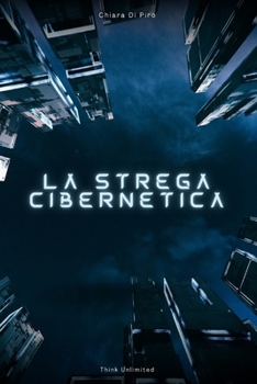 Paperback La Strega Cibernetica [Italian] Book