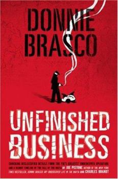 Donnie Brasco: Unfinished Business - Book #2 of the Donnie Brasco