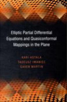 Hardcover Elliptic Partial Differential Equations and Quasiconformal Mappings in the Plane (Pms-48) Book