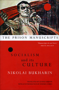 Paperback The Prison Manuscripts: Socialism and Its Culture Book