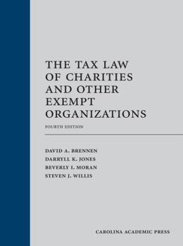 Hardcover The Tax Law of Charities and Other Exempt Organizations Book