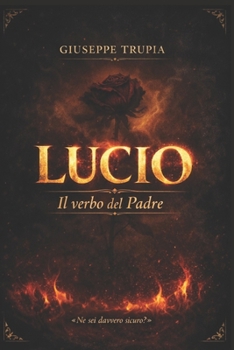 Paperback Lucio: Il verbo del Padre [Italian] Book
