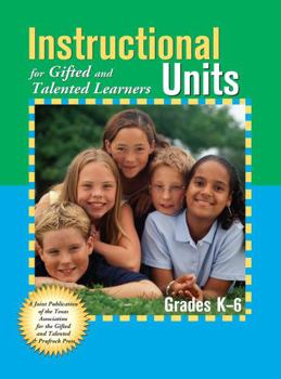 Paperback Instructional Units for Gifted and Talented Learners Book