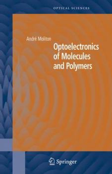 Paperback Optoelectronics of Molecules and Polymers Book