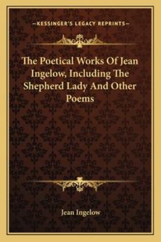 The Poetical Works of Jean Ingelow