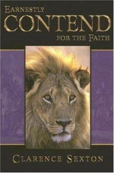 Paperback Earnestly Contend for the Faith Book