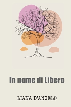 Paperback In nome di Libero [Italian] Book