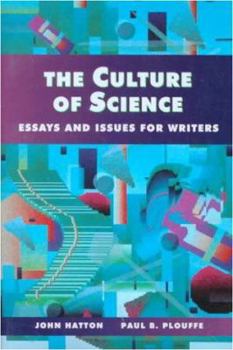 Paperback The Culture of Science: Essays and Issues for Writers Book