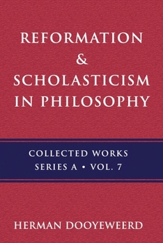 Paperback Reformation & Scholasticism: Philosophy of Nature and Philosophical Anthropology Book