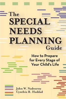 Paperback The Special Needs Planning Guide: How to Prepare for Every Stage of Your Child's Life [With Cdrm] Book
