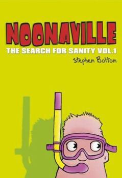 Paperback Noonaville: The Search for Sanity Book