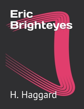 Eric Brighteyes