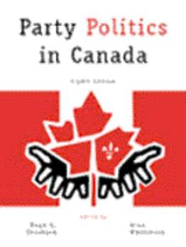 Paperback Party Politics in Canada (8th Edition) Book