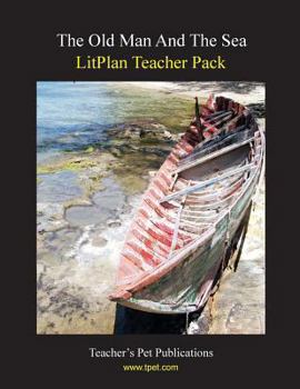 The Old Man and the Sea : A Unit Plan (Litplans on CD)