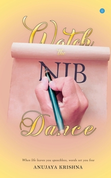Paperback Watch the Nib Dance Book