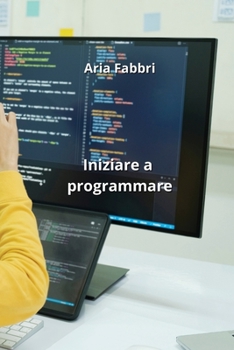 Paperback Iniziare a programmare [Italian] Book