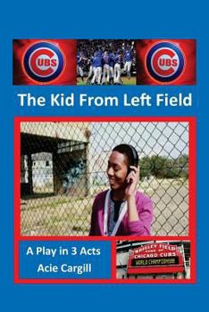 Paperback The Kid From Left Field: A Play Book