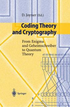 Paperback Coding Theory and Cryptography: From Enigma and Geheimschreiber to Quantum Theory Book
